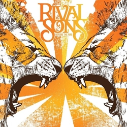 Rival Sons Before The Fire Vinyl LP
