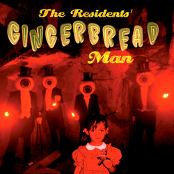 Residents Gingerbread Man VINYL LP