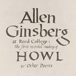 Allen Ginsberg Reed College The First Recorded Reading Of Howl Vinyl LP