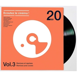 Various Ecoutez Le Cinéma! 20 Ans Vol. 3, Remixes Et Reprises Vinyl LP