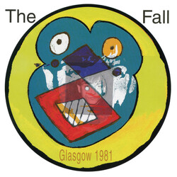 The Fall Live From The Vaults Glasgow 1981 Vinyl LP