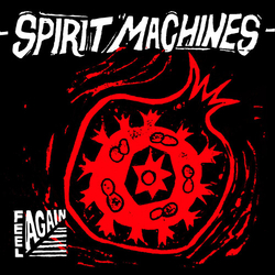 Spirit Machines Feel Again