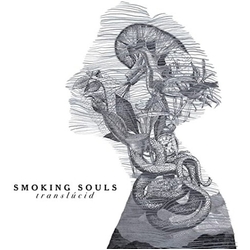 Smoking Soul's Translúcid Vinyl LP