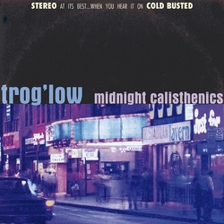 trog'low Midnight Calisthenics Vinyl