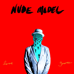Nude Model Love Games VINYL LP