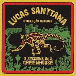 Lucas Santtana 3 Sessions In A Greenhouse Vinyl LP