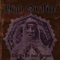 High On Fire Art Of Self Defense Vinyl LP