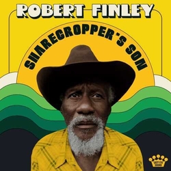 Robert Finley Sharecroppers Son Vinyl LP