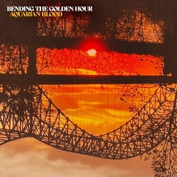 Aquarian Blood Bending The Golden Hour VINYL LP