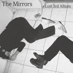 Mirrors Lost 3Rd Album Vinyl LP