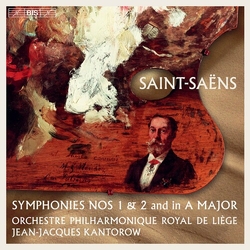 Camille Saint-Saëns / Orchestre Philharmonique De Liège / Jean-Jacques Kantorow Symphonies Nos 1 & 2 And In A Major SACD