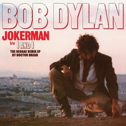 Bob Dylan Jokerman I Am I Remixes (Iex) VINYL 12INCH