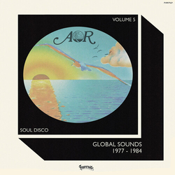 Aor Global Sounds 5 1977-1984 Selected By Charles Aor Global Sounds 5 1977-1984 Selected By Charles Vinyl LP