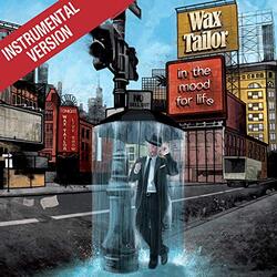 Wax Tailor In The Mood For Life Instrumentals Vinyl LP