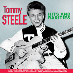 Tommy Steele Hits And Rarities CD