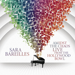 Sara Bareilles Amidst The Chaos Live From The Hollywood Bowl VINYL LP