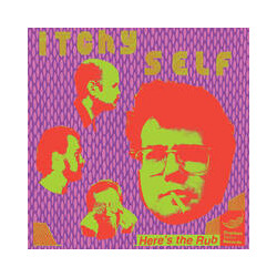 Itchy Self Here's The Rub Vinyl