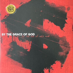 By The Grace Of God For The Love Of Indie Rock Vinyl LP