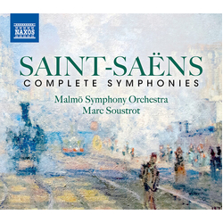 Camille Saint-Saëns / Malmö Symphony Orchestra / Marc Soustrot Complete Symphonies CD Box Set