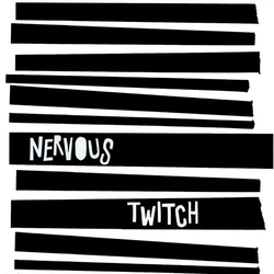 Nervous Twitch Nervous Twitch Vinyl LP
