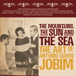 Mountains The Sun & The Sea Art Of Antonio Carlos Mountains The Sun & The Sea Art Of Antonio Carlos CD