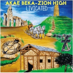 Akae Beka - Zion High Livicated Vinyl LP