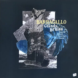 Julien Barbagallo Les Grands Brûlés / Tarabust Vinyl LP