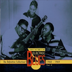 Electric Blues 1960-1969 Vol.3 (English) Various Electric Blues 1960-1969 Vol.3 (English) Various CD