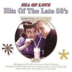 Sea Of Love Hits Of The Late 50S CD
