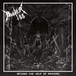 Bunker 66 Beyond The Help Of Prayers VINYL LP