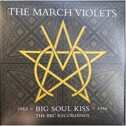 March Violets Big Soul Kiss The BBC Recordings Vinyl 2 LP