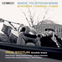Britta Byström / Jesper Nordin / Eduard Tubin / Rick Stotijn / Malin Broman / Simon Crawford Phillips / Västerås Sinfonietta / Sveriges Radios Symfoni