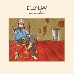 Billy Law (4) Alone Somewhere VINYL LP