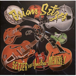 Brian Setzer Setzer Goes Instru-Mental! Vinyl LP