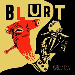 Blurt Cut It (Uk) vinyl LP