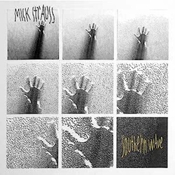 Mick Strauss Southern Wave VINYL LP
