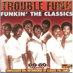 Trouble Funk Funkin' The Classics Vinyl LP