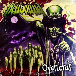 Hellbound Overlords VINYL LP