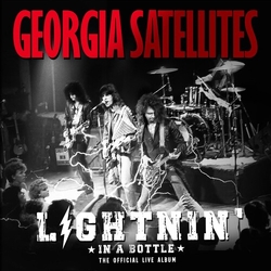 Georgia Satellites Lightnin In A Bottle The Official Live Album VINYL LP