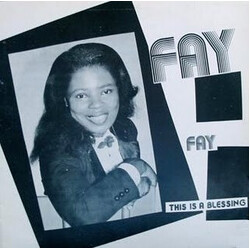 Fay Hill This Is A Blessing Vinyl LP