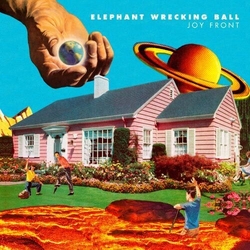 Elephant Wrecking Ball Joy Front VINYL LP