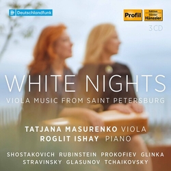 Tatjana Masurenko / Roglit Ishay WHITE NIGHTS - VIOLA MUSIC FROM SAINT PETERSBURG CD