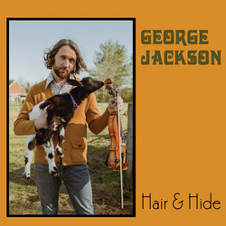 George Jackson (20) Hair & Hide VINYL LP