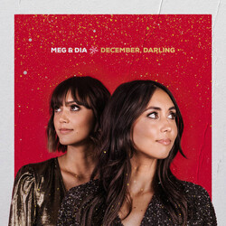 Meg & Dia December, Darling Vinyl
