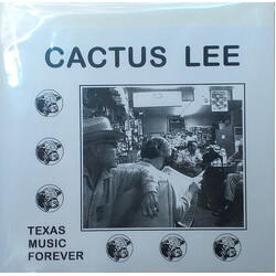 Cactus Lee Texas Music Forever Vinyl LP