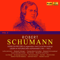 Robert Schumann Lieder On Record & Legendary Lied Cycle Recordings Vol. 2 CD