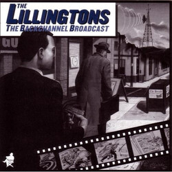 The Lillingtons The Backchannel Broadcast VINYL