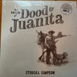 Sturgill Simpson The Ballad of Dood & Juanita VINYL LP