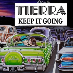 Tierra Keep It Going VINYL LP