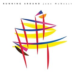 Jane Mcnealy Running Around VINYL LP